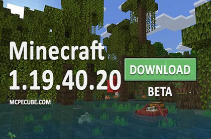 Download Minecraft 1.19.40 for Android free